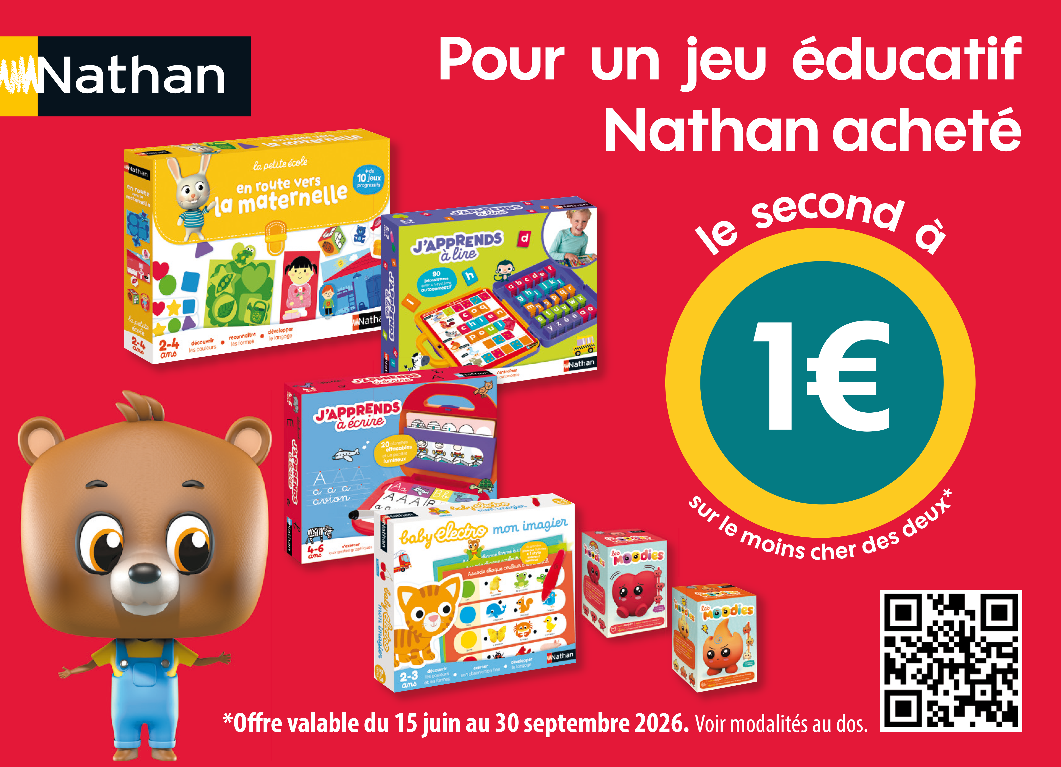 Pour un jeu éducatif Nathan acheté le second à 1€ sur le moins cher des deux